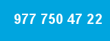 977 750 47 22 977 750 47 22
